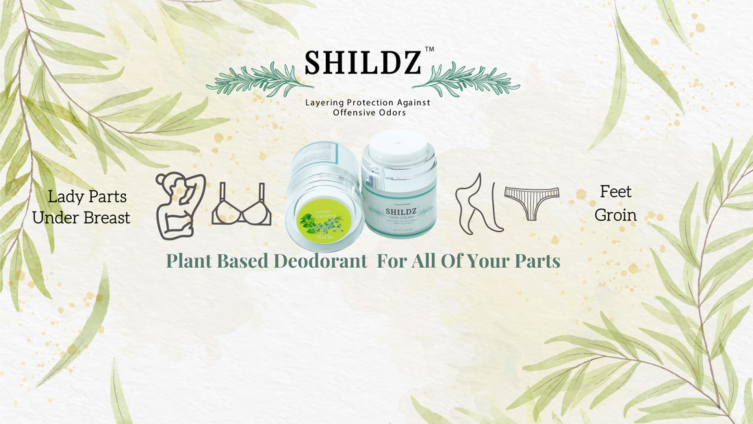 Embrace the Power of Nature with SHILDZ: The Ultimate Natural Plant-Based Deodorant